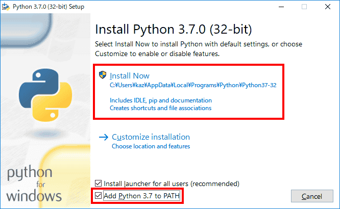 「Add Python 3.7 to PAHT」にチェックを入れ、「Install Now」をクリックします。
